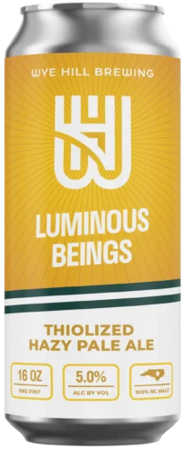 Wye Hill Brewing – Raleigh NC – Luminous Beings